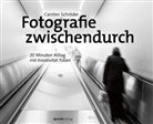 Carsten Schröder - Fotografie zwischendurch
