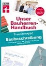 Marc Ellinger - Unser Bauherren-Handbuch: Praxismappe Baubeschreibung
