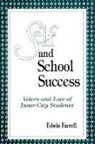 Edwin Farrell - Self and School Success