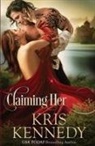 Kris Kennedy - Claiming Her