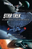 Gre Cox, Greg Cox, John Jackson Miller, Jame Swallo, James Swallo, Jame Swallow... - Star Trek - 3 Captains, 3 Geschichten