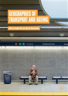 Angel Curl, Angela Curl, Musselwhite, Musselwhite, Charles Musselwhite - Geographies of Transport and Ageing