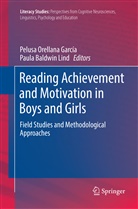 Baldwin Lind, Baldwin Lind, Paula Baldwin Lind, Pelus Orellana García, Pelusa Orellana García - Reading Achievement and Motivation in Boys and Girls