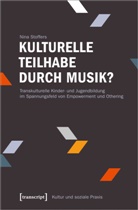 Nina Stoffers - Kulturelle Teilhabe durch Musik?