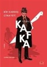 Franz Kafka - Bir Kardes Cinayeti