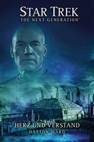 Dayton Ward - Star Trek - The Next Generation - Herz und Verstand