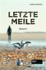 Maria Knissel - Letzte Meile