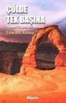 Edward Abbey - Cölde Tek Basina