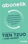 Tien Tzuo, Gabe Weisert - Abonelik