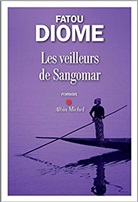 Fatou Diome, Diome-f - Les veilleurs de Sangomar