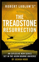 Joshua Hood, Hood Joshua, Robert Ludlum - Robert Ludlum's The Treadstone Resurrection
