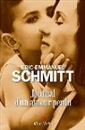 Eric-Emmanuel Schmitt, Éric-Emmanuel Schmitt, Schmitt-e - Journal d'un amour perdu