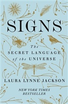Laura Lynne Jackson, Jackson Laura Lynne - Signs