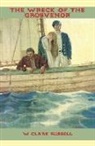 W. Clark Russell - The Wreck of the 'Grosvenor'