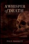 Paul Barrett - A Whisper of Death