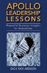 Dick Richardson - Apollo Leadership Lessons
