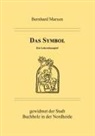 Bernhard Marxen - Das Symbol - Ein Lehrschauspiel