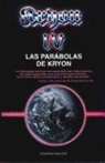 Lee Carroll - Las Parabolas de Kryon = The Parables of Kryon