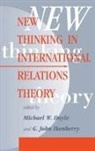 Doyle, Michael W Doyle, Michael W Ikenberry Doyle, G John Ikenberry, G. John Ikenberry, Ikenberry G. John - New Thinking in International Relations Theory