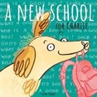 Courtney Dicmas, Courtney Dicmas - A New School for Charlie