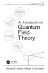 Peskin, Michael E. Peskin, Michael E. Schroeder Peskin, Peskin Michael E., Daniel V. Schroeder, Schroeder Daniel V. - An Introduction to Quantum Field Theory
