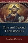 Nathan Eubank, Mary Healy, Peter Williamson, Mary Healy, Peter Williamson - First and Second Thessalonians
