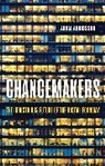 Arvidsson, Adam Arvidsson, Arvidsson Adam - Changemakers - The Industrious Future of the Digtal Economy