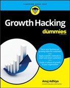 a Adhiya, Anuj Adhiya - Growth Hacking for Dummies