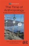 Dr Elisabeth Simpson Kirtsoglou, Elisabeth Simpson Kirtsoglou, Kirtsoglou Elisabeth, Andrew Irving, Elisabeth Kirtsoglou, Kirtsoglou Elisabeth... - Time of Anthropology