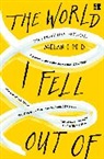 Melanie Reid, Reid Melanie - The World I Fell Out Of