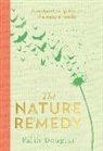 Faith Douglas - The Nature Remedy