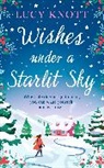 Lucy Knott - Wishes Under a Starlit Sky