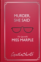 Agatha Christie, Tony Medawar - Murder, She Said