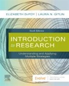 Elizabeth Depoy, Elizabeth (University of Maine Depoy, DePoy Elizabeth, Laura N. Gitlin, Laura N. Gitlin - Introduction to Research