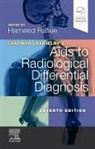 Hameed Rafiee, Hameed Rafiee, Hameed Dr Rafiee - Chapman & Nakielny's Aids to Radiological Differential Diagnosis
