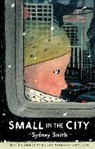 Sydney Smith, Smith Sydney, Sydney Smith, Smith Sydney - Small in the City