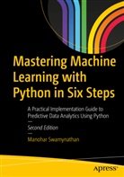 Manohar Swamynathan - Mastering Machine Learning with Python in Six Steps