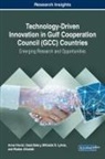 Wadee (Effat University Saudi Arabia) Alhalabi, Saad Bakry, Saad (King Saud University Saudi Arabia) Bakry, Miltiadis D (Deree the American College of Greece Greece &amp; Effat University Saudi Arabia) Lytras, Miltiadis D. Lytras, Anna Visvizi... - Technology-Driven Innovation in Gulf Cooperation Council (GCC) Countries