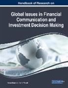 Hasan (Istanbul Medipol University Turkey) Dincer, Hasan Dinçer, Serhat (Istanbul Medipol University Turkey) Yuksel, Serhat Yüksel - Handbook of Research on Global Issues in Financial Communication and Investment Decision Making