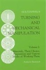 Charles Holtzapffel - Turning and Mechanical Manipulation