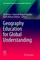 Sarah Witham Bednarz, Rafae de Miguel González, Rafael de Miguel González, Ali Demirci, Rafael de Miguel González, Sarah Witham Bednarz - Geography Education for Global Understanding