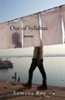 Sumana Roy - Out of Syllabus
