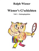 Ralph Wiener - Wiener's G'schichten