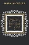 Mark Nicholls - Watch for the Longest Day