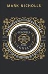 Mark Nicholls - Where Seagulls Go to be Lonely
