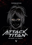 Hajime Isayama - Attack on Titan Deluxe. Bd.5