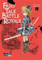 Soraho Ina - Fairy Tale Battle Royale. Bd.1