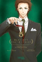 Hikaru Miyoshi, Ryosuk Takeuchi, Ryosuke Takeuchi - Moriarty the Patriot. Bd.5