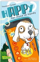 Thomas Feibel, Jutta Wetzel - hAPPy - Der Hund im Handy