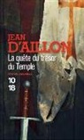 Jean D Aillon, Jean d' Aillon, Jean D'Aillon - La quête du trésor du Temple
